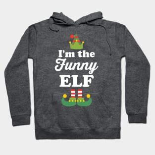 Im The Funny Elf Hoodie